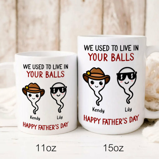 92432-Dad Father's Day Cute Sperm We Used To Live Personalized Funny Mug H0